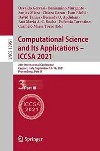 Computational Science and Its Applications – ICCSA 2021 (Repost)