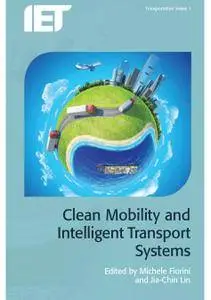 Clean Mobility and Intelligent Transport Systems