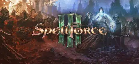 SpellForce 3 (2017)