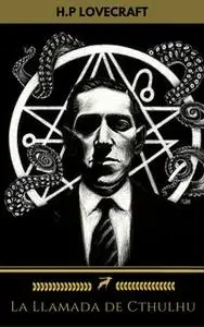 «La Llamada de Cthulhu (Golden Deer Classics)» by H.P. Lovecraft,Golden Deer Classics