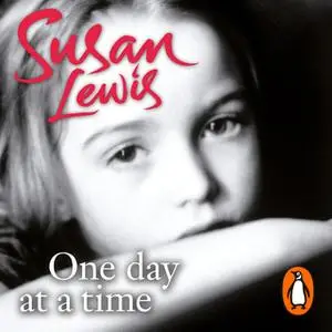 «One Day at a Time» by Susan Lewis