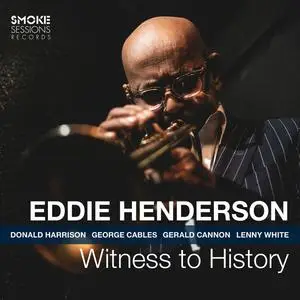 Eddie Henderson - Witness to History (2023) [Official Digital Download 24/96]