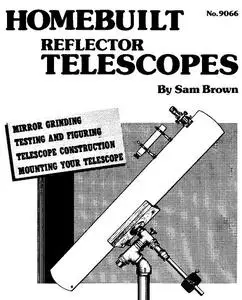 Homebuilt Reflector Telescope
