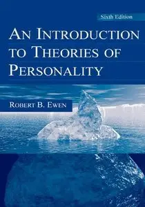 An Introduction to Theories of Personality, 6th Edition
