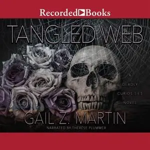 «Tangled Web» by Gail Z. Martin