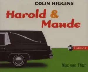 Colin Higgins - Harold und Maude