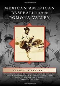 Mexican American Baseball in the Pomona Valley (Images of Sports)