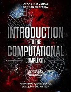Introduction to the Computational Complexity