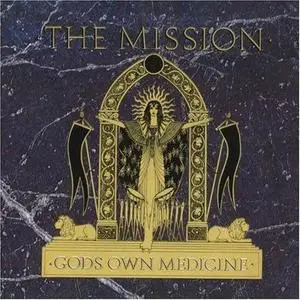 The Mission: Gods Own Medicine
