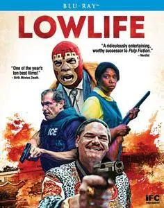 Lowlife (2017)