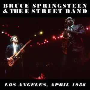 Bruce Springsteen - 1988-04-28 LA Sports Arena, Los Angeles, CA (2021) [Official Digital Download]