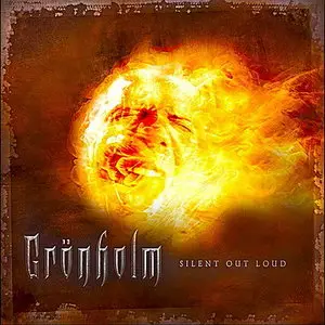 Grönholm - Silent Out Loud (2011)