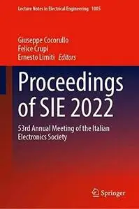Proceedings of SIE 2022: 53rd Annual Meeting of the Italian Electronics Society
