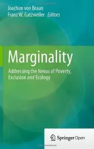 Marginality: Addressing the Nexus of Poverty, Exclusion and Ecology [Repost]