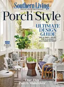 Southern Living Porch Style – February 2020