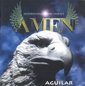 Manfred Ehlert's Amen feat. Glenn Hughes And Marc Storace - Aguilar (1996)