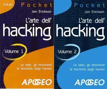 Jon Erickson, "L'arte dell'hacking", 2 volumes (repost)
