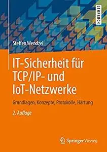 IT-Sicherheit für TCP/IP- und IoT-Netzwerke, 2. Auflage