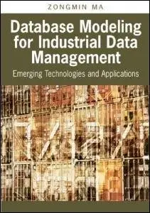 Database Modeling for Industrial Data Management (Repost)
