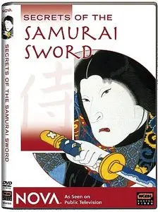 PBS - NOVA: Secrets of the Samurai Sword (2007)