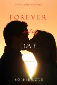 «Forever and a Day» by Sophie Love