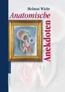 Anatomische Anekdoten (repost)