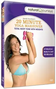 Sara Ivanhoe - 20 Minute Yoga Makeover (Repost)