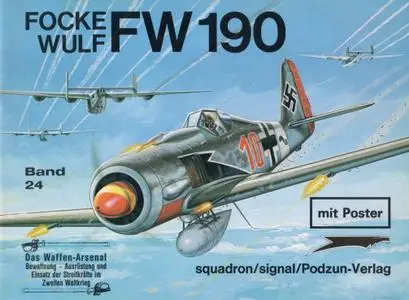 Focke Wulf Fw 190 (Waffen-Arsenal Band 24)