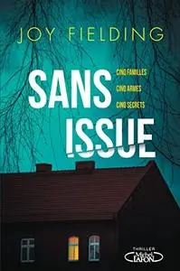 Joy Fielding, "Sans issue"