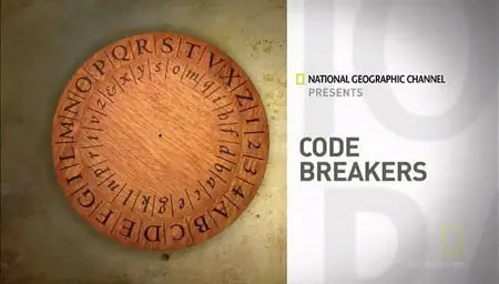 National Geographic - Code Breakers / Взломщики кодов (2007) 