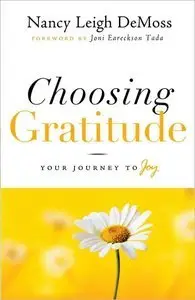 Choosing Gratitude: Your Journey to Joy (Repost)