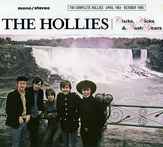 The Hоllies - Clаrke, Hicks & Nаsh Yeаrs: The Cоmplete Hоlliеs (April 1963-Octоber 1968) [6CD Set '2011] RE-UP
