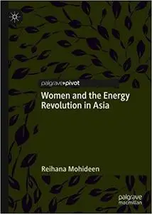 Women and the Energy Revolution in Asia