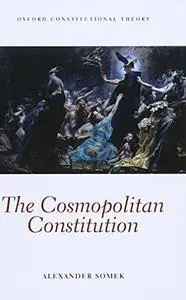 The Cosmopolitan Constitution