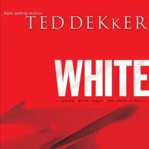 «White» by Ted Dekker