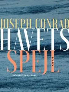 «Havets spejl» by Joseph Conrad