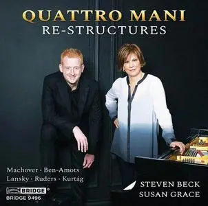 Quattro Mani - Re-Structures (2017) {Bridge Records BRIDGE 9496}