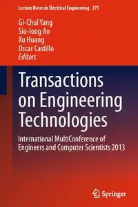 Transactions on Engineering Technologies: International MultiConference of Engineers and Computer Scientists 2013 (repost)