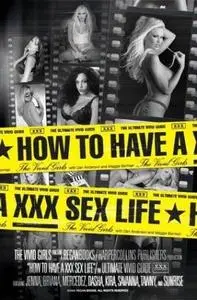 How to Have a XXX Sex Life The Ultimate Vivid Guide by Vivid Girls