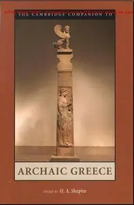 The Cambridge Companion to Archaic Greece 