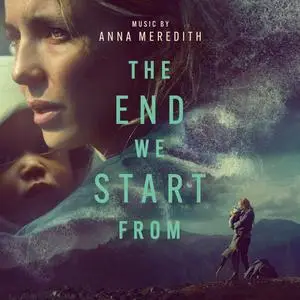 Anna Meredith - The End We Start From (Original Motion Picture Soundtrack) (2024) [Official Digital Download]