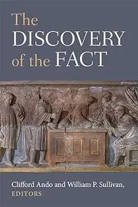 The Discovery of the Fact