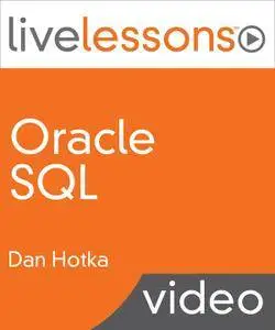 Oracle SQL LiveLessons [Repost]