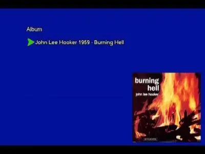 John Lee Hooker - Burning Hell (1959) [Vinyl Rip 16/44 & mp3-320 + DVD] Re-up