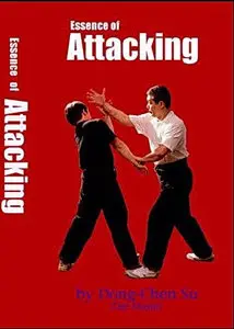 Essence of Attacking by Dong - Chen Su