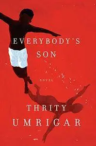 Everybody's Son: A Novel