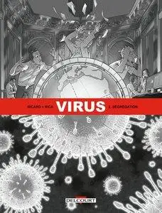 Virus - Tome 2 - Ségrégation