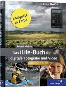 Das iLife '08-Buch für digitale Fotografie und Video (repost)