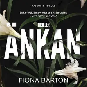 «Änkan» by Fiona Barton