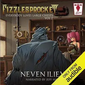 Fizzlesprocket: Everybody Loves Large Chests, Vol.2 [Audiobook]